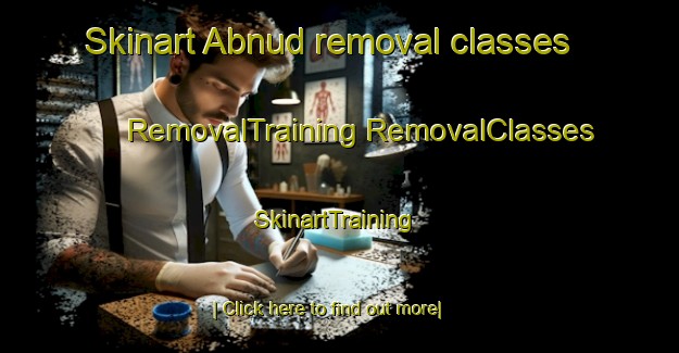 Skinart Abnud removal classes | #RemovalTraining #RemovalClasses #SkinartTraining-Egypt