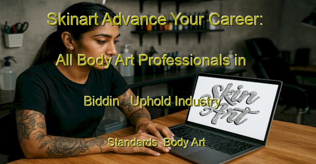 Skinart Advance Your Career: All Body Art Professionals in Biddin - Uphold Industry Standards | Body Art Qualification Authority | BAQA-Egypt