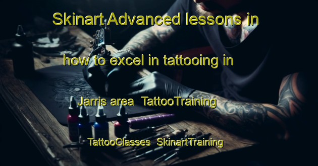 Skinart Advanced lessons in how to excel in tattooing in Jarris area | TattooTraining | TattooClasses | SkinartTraining-Egypt