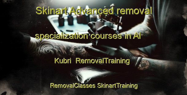 Skinart Advanced removal specialization courses in Al Kubri | #RemovalTraining #RemovalClasses #SkinartTraining-Egypt