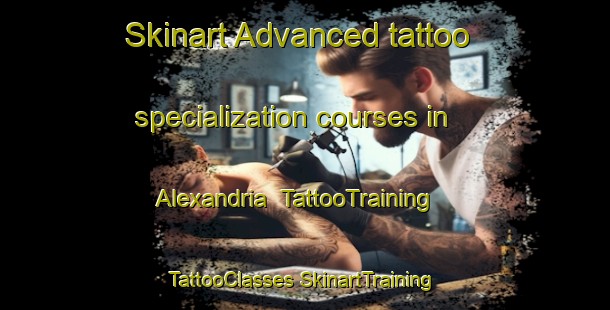 Skinart Advanced tattoo specialization courses in Alexandria | #TattooTraining #TattooClasses #SkinartTraining-Egypt