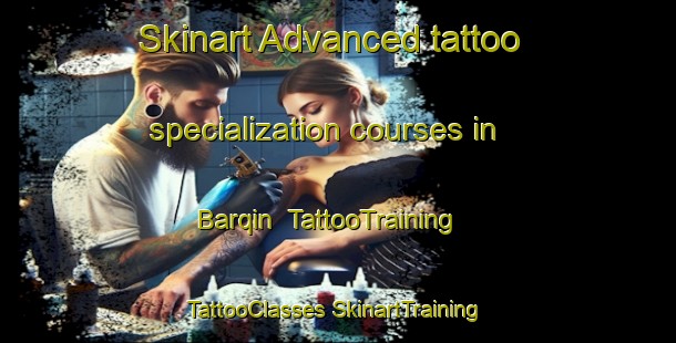 Skinart Advanced tattoo specialization courses in Barqin | #TattooTraining #TattooClasses #SkinartTraining-Egypt