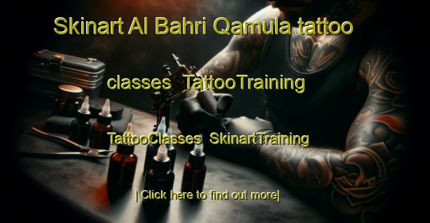 Skinart Al Bahri Qamula tattoo classes | TattooTraining | TattooClasses | SkinartTraining-Egypt