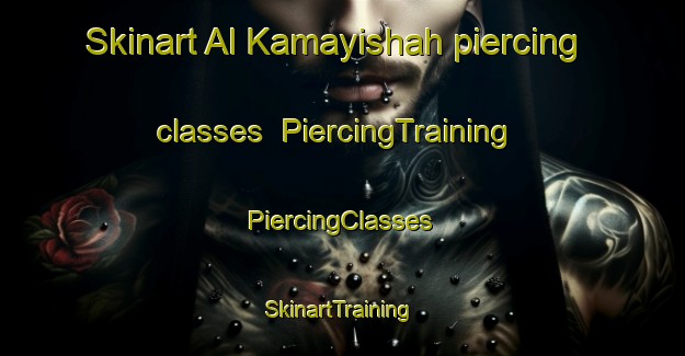 Skinart Al Kamayishah piercing classes | #PiercingTraining #PiercingClasses #SkinartTraining-Egypt