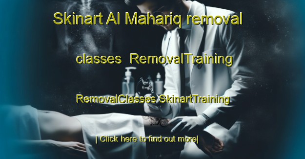 Skinart Al Mahariq removal classes | #RemovalTraining #RemovalClasses #SkinartTraining-Egypt