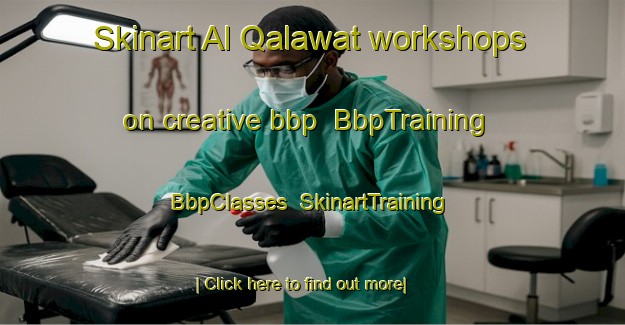 Skinart Al Qalawat workshops on creative bbp | BbpTraining | BbpClasses | SkinartTraining-Egypt