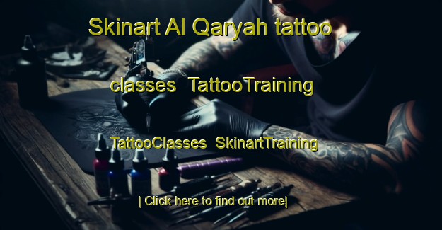 Skinart Al Qaryah tattoo classes | TattooTraining | TattooClasses | SkinartTraining-Egypt