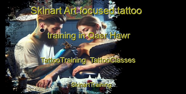 Skinart Art-focused tattoo training in Qasr Hawr | TattooTraining | TattooClasses | SkinartTraining-Egypt