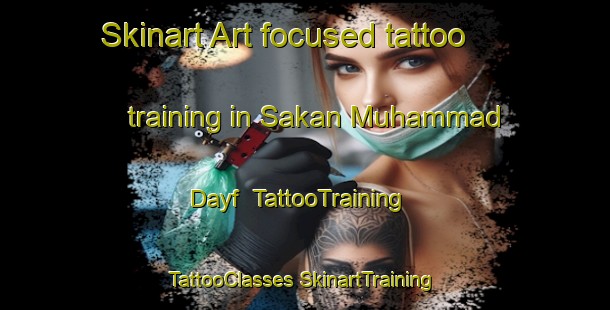 Skinart Art-focused tattoo training in Sakan Muhammad Dayf | #TattooTraining #TattooClasses #SkinartTraining-Egypt