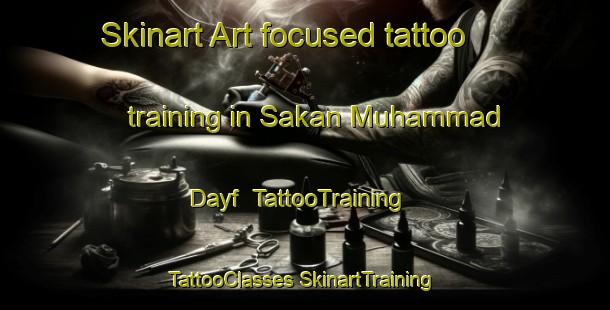 Skinart Art-focused tattoo training in Sakan Muhammad Dayf | #TattooTraining #TattooClasses #SkinartTraining-Egypt