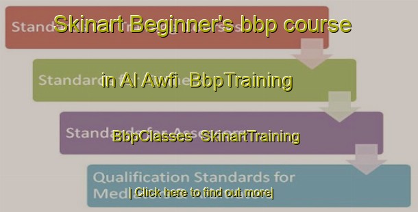 Skinart Beginner's bbp course in Al Awfi | BbpTraining | BbpClasses | SkinartTraining-Egypt