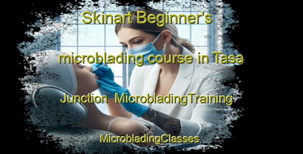 Skinart Beginner's microblading course in Tasa Junction | MicrobladingTraining | MicrobladingClasses | SkinartTraining-Egypt