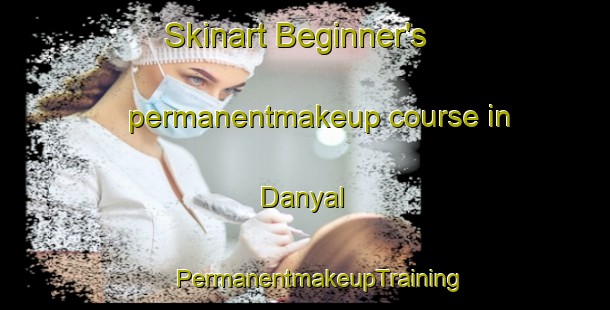 Skinart Beginner's permanentmakeup course in Danyal | #PermanentmakeupTraining #PermanentmakeupClasses #SkinartTraining-Egypt