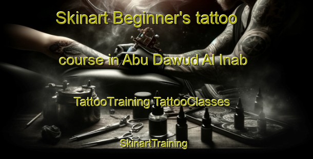 Skinart Beginner's tattoo course in Abu Dawud Al Inab | #TattooTraining #TattooClasses #SkinartTraining-Egypt