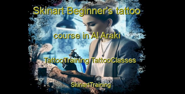 Skinart Beginner's tattoo course in Al Araki | #TattooTraining #TattooClasses #SkinartTraining-Egypt