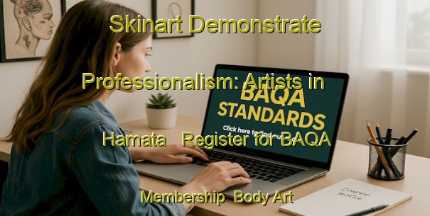 Skinart Demonstrate Professionalism: Artists in Hamata - Register for BAQA Membership | Body Art Qualification Authority | BAQA-Egypt