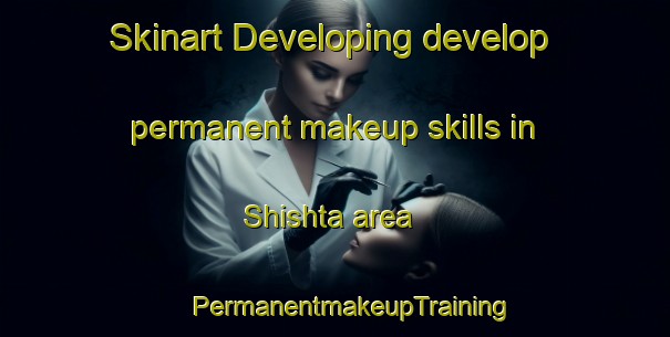 Skinart Developing develop permanent makeup skills in Shishta area | #PermanentmakeupTraining #PermanentmakeupClasses #SkinartTraining-Egypt