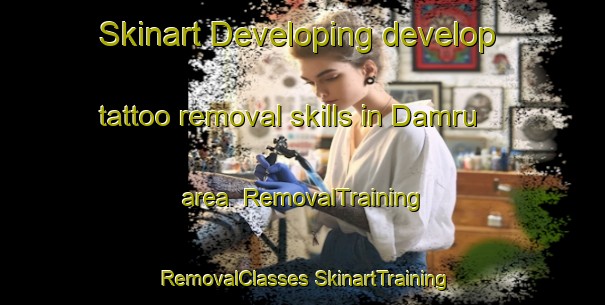 Skinart Developing develop tattoo removal skills in Damru area | #RemovalTraining #RemovalClasses #SkinartTraining-Egypt