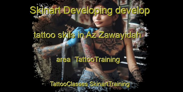 Skinart Developing develop tattoo skils in Az Zawayidah area | #TattooTraining #TattooClasses #SkinartTraining-Egypt