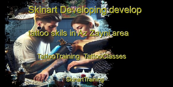 Skinart Developing develop tattoo skils in Az Zayni area | TattooTraining | TattooClasses | SkinartTraining-Egypt