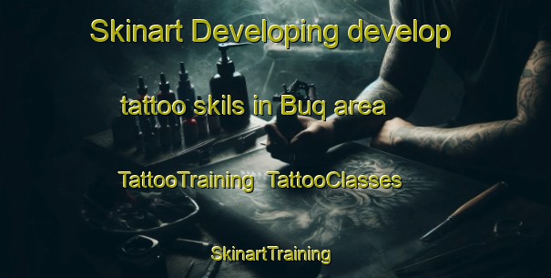 Skinart Developing develop tattoo skils in Buq area | TattooTraining | TattooClasses | SkinartTraining-Egypt