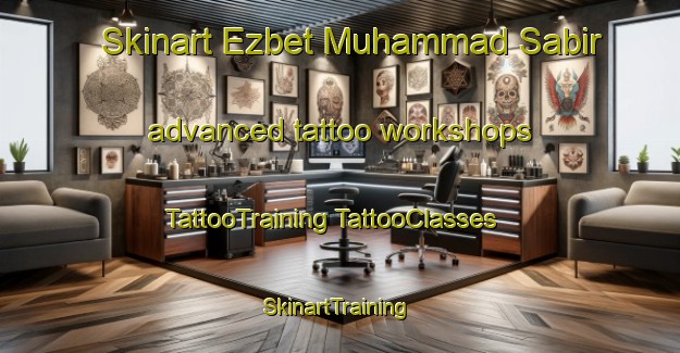 Skinart Ezbet Muhammad Sabir advanced tattoo workshops | #TattooTraining #TattooClasses #SkinartTraining-Egypt