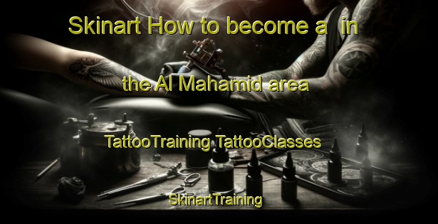 Skinart How to become a  in the Al Mahamid area | #TattooTraining #TattooClasses #SkinartTraining-Egypt