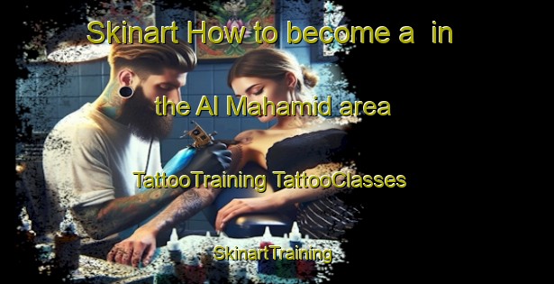 Skinart How to become a  in the Al Mahamid area | #TattooTraining #TattooClasses #SkinartTraining-Egypt