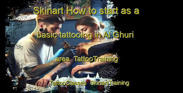 Skinart How to start as a basic tattooing in Al Ghuri area | TattooTraining | TattooClasses | SkinartTraining-Egypt