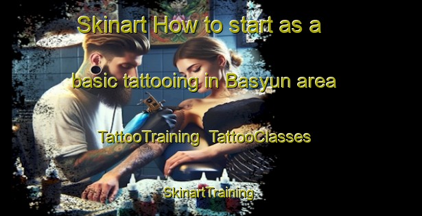 Skinart How to start as a basic tattooing in Basyun area | TattooTraining | TattooClasses | SkinartTraining-Egypt
