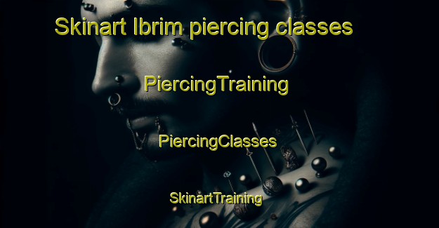 Skinart Ibrim piercing classes | #PiercingTraining #PiercingClasses #SkinartTraining-Egypt