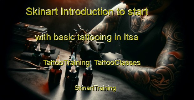 Skinart Introduction to start with basic tattooing in Itsa | TattooTraining | TattooClasses | SkinartTraining-Egypt