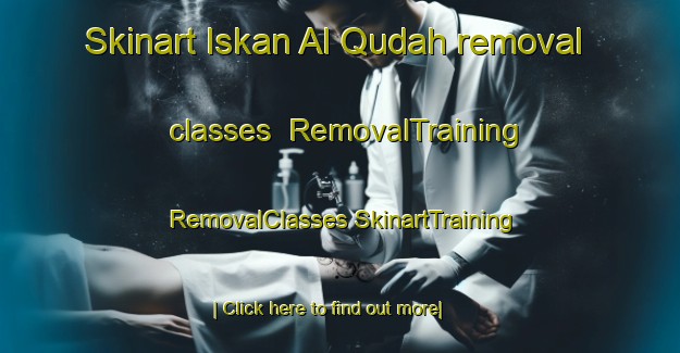 Skinart Iskan Al Qudah removal classes | #RemovalTraining #RemovalClasses #SkinartTraining-Egypt