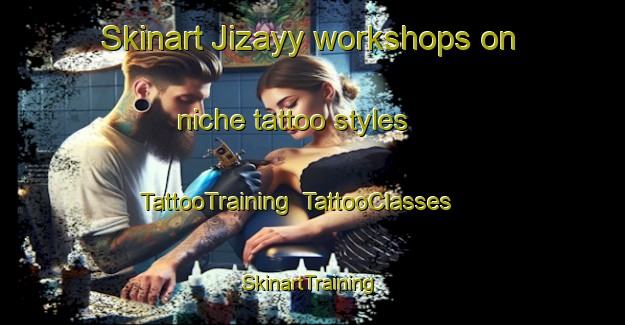 Skinart Jizayy workshops on niche tattoo styles | TattooTraining | TattooClasses | SkinartTraining-Egypt