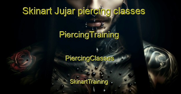 Skinart Jujar piercing classes | #PiercingTraining #PiercingClasses #SkinartTraining-Egypt