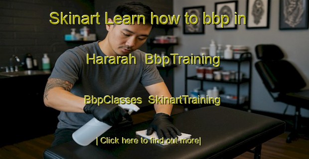 Skinart Learn how to bbp in Hararah | BbpTraining | BbpClasses | SkinartTraining-Egypt