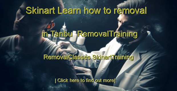 Skinart Learn how to removal in Tanbu | #RemovalTraining #RemovalClasses #SkinartTraining-Egypt