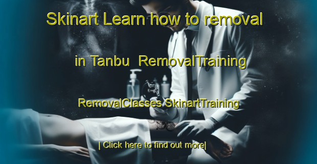 Skinart Learn how to removal in Tanbu | #RemovalTraining #RemovalClasses #SkinartTraining-Egypt