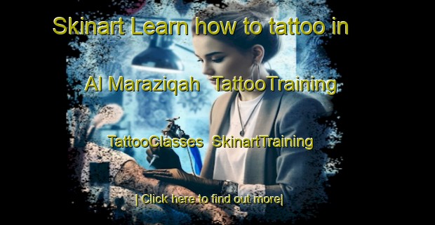 Skinart Learn how to tattoo in Al Maraziqah | TattooTraining | TattooClasses | SkinartTraining-Egypt