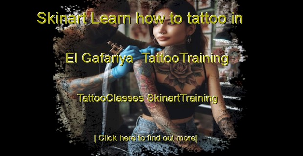 Skinart Learn how to tattoo in El Gafariya | #TattooTraining #TattooClasses #SkinartTraining-Egypt