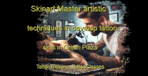 Skinart Master artistic techniques in develop tattoo skils in Green Plaza | TattooTraining | TattooClasses | SkinartTraining-Egypt