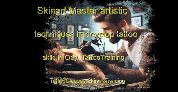 Skinart Master artistic techniques in develop tattoo skils in Qay | #TattooTraining #TattooClasses #SkinartTraining-Egypt