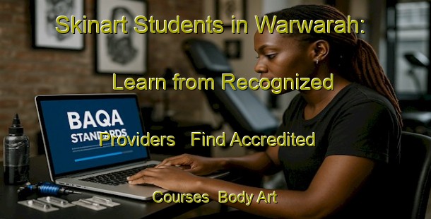 Skinart Students in Warwarah: Learn from Recognized Providers - Find Accredited Courses | Body Art Qualification Authority | BAQA-Egypt