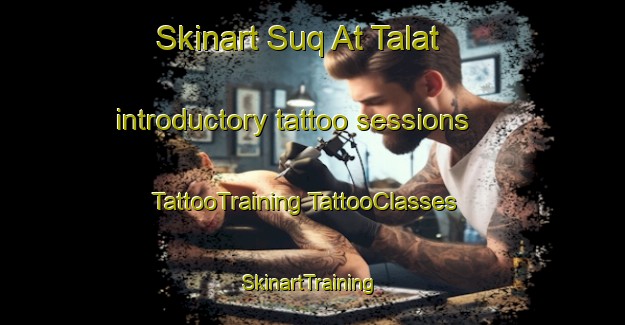 Skinart Suq At Talat introductory tattoo sessions | #TattooTraining #TattooClasses #SkinartTraining-Egypt