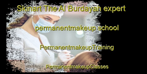 Skinart The Al Burdayah expert permanentmakeup school | #PermanentmakeupTraining #PermanentmakeupClasses #SkinartTraining-Egypt