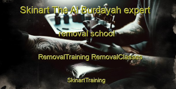 Skinart The Al Burdayah expert removal school | #RemovalTraining #RemovalClasses #SkinartTraining-Egypt