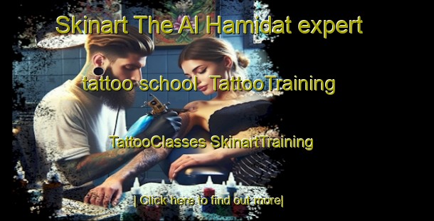 Skinart The Al Hamidat expert tattoo school | #TattooTraining #TattooClasses #SkinartTraining-Egypt