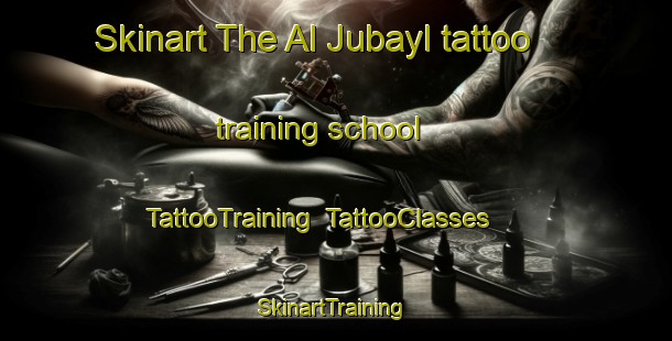 Skinart The Al Jubayl tattoo training school | TattooTraining | TattooClasses | SkinartTraining-Egypt