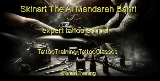 Skinart The Al Mandarah Bahri expert tattoo school | #TattooTraining #TattooClasses #SkinartTraining-Egypt