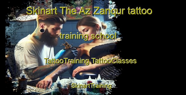 Skinart The Az Zanqur tattoo training school | #TattooTraining #TattooClasses #SkinartTraining-Egypt